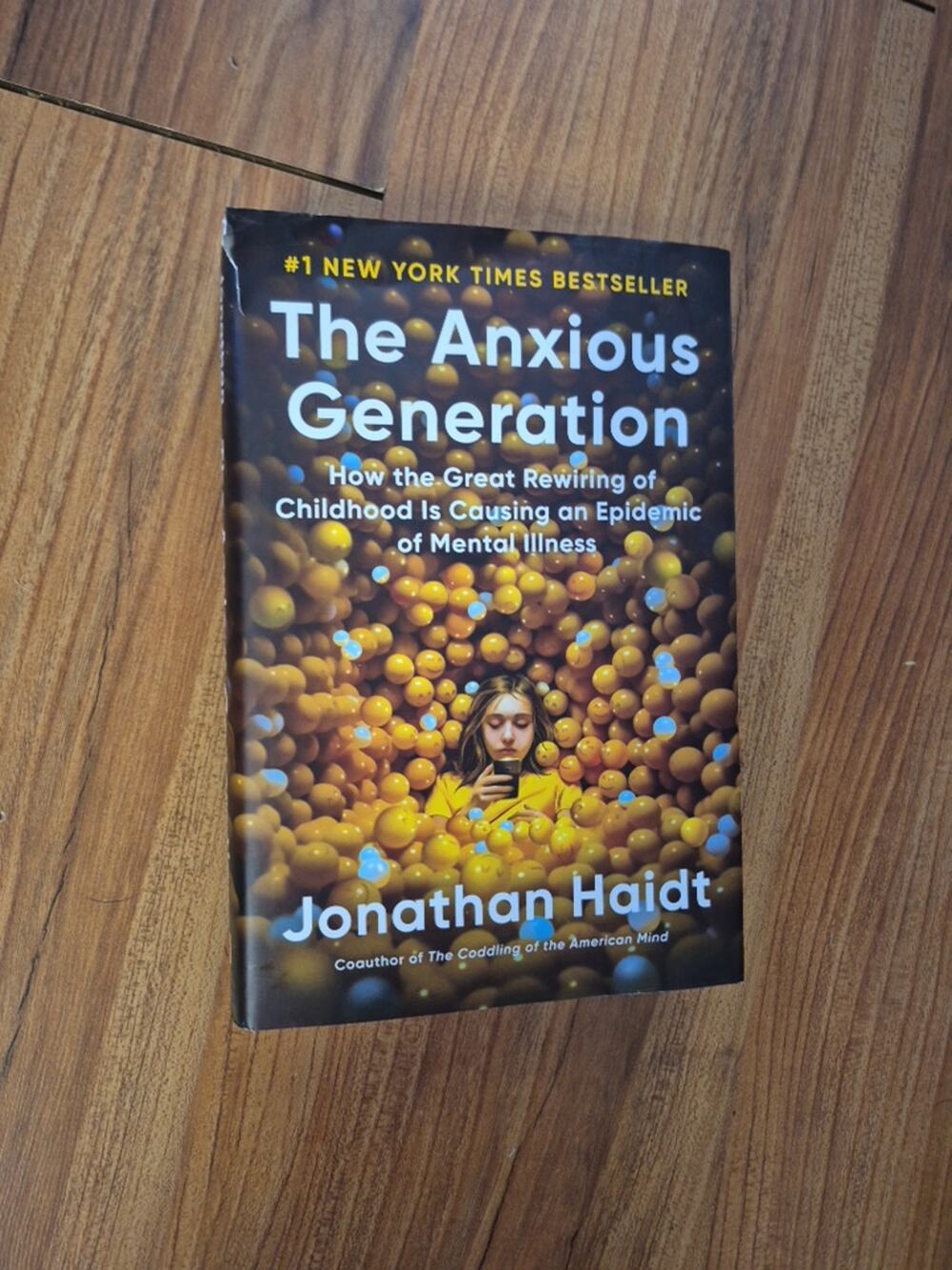 The Anxious Generation: Childhood Rewiring &Anxiety Epidemic Hardcover Haidt s32